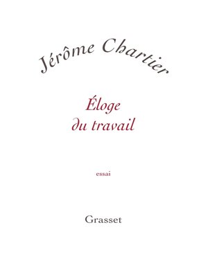cover image of Eloge du travail